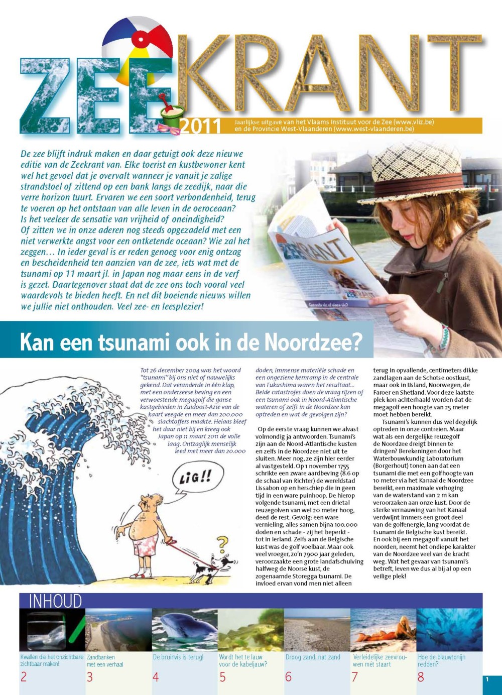 Zeekrant 2011: jaarlijkse uitgave van het Vlaams Instituut voor de Zee en de Provincie West-Vlaanderen