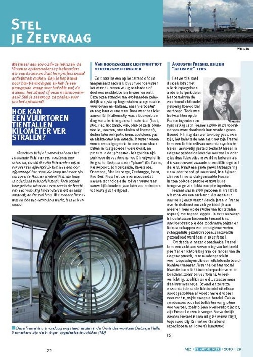 Stel je zeevraag: Hoe kan een vuurtoren tientallen kilometer ver stralen?