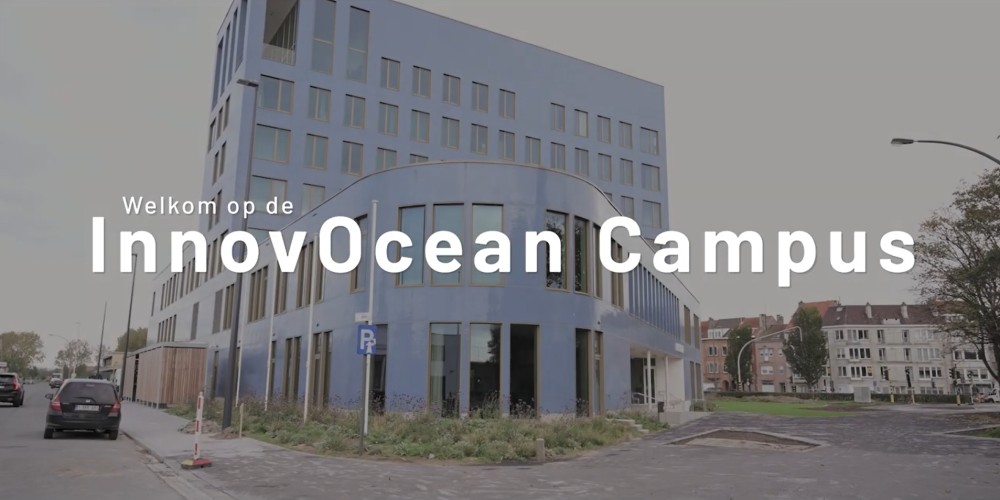 Welkom op de InnovOcean Campus Welkom op de InnovOcean Campus