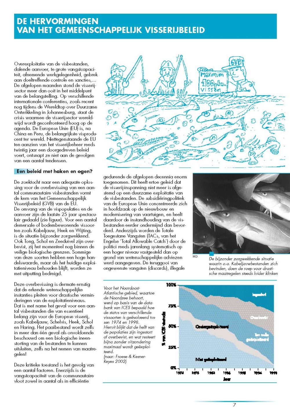 De hervormingen van het Gemeenschappelijk Visserijbeleid