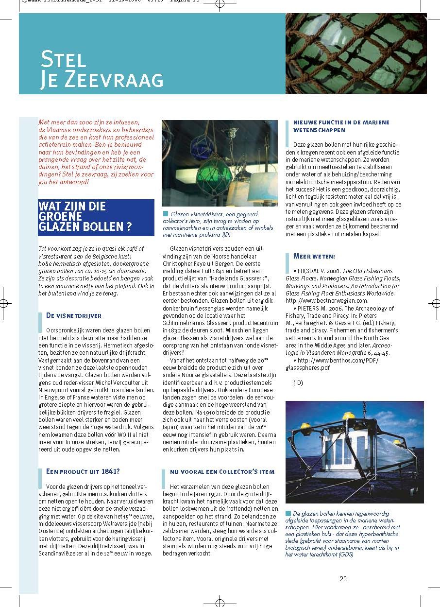 Stel je zeevraag: Wat zijn die groene glazen bollen?