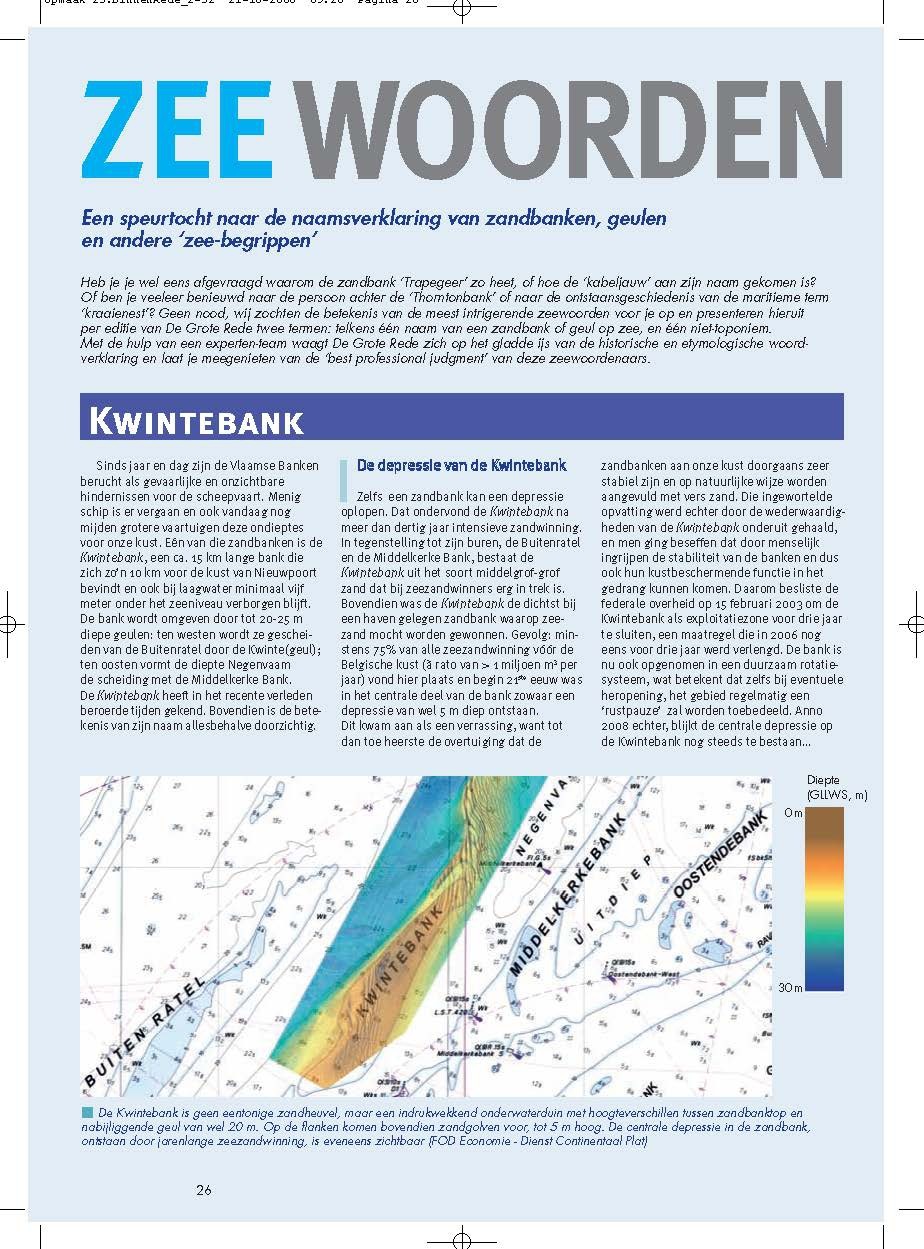Zeewoorden: een speurtocht naar de naamsverklaring van zandbanken, geulen en andere 'zee-begrippen'. Kwintebank; Mossel